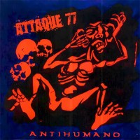 Purchase Attaque 77 - Antihumano
