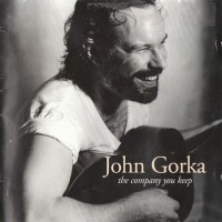 Purchase John Gorka - The Company You Keep