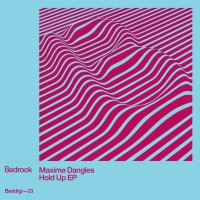 Purchase Maxime Dangles - Hold Up (EP)