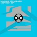 Buy Maxime Dangles - Vortex (EP) Mp3 Download