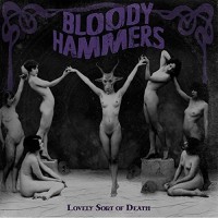 Purchase Bloody Hammers - Lovely Sort Of Death