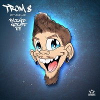 Purchase Trom 8 - Blind Noise (EP)