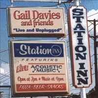 Purchase Gail Davies - Live And Un-Plugged At The Station Inn