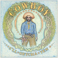 Purchase Cowboy - 5'll Getcha Ten (Reissued 2013)