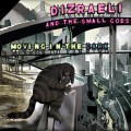 Buy Dizraeli And The Small Gods - Moving In The Dark Mp3 Download