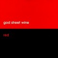 Buy God Street Wine - Red Mp3 Download