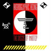 Purchase Hieroglyphic Being - The Disco's Of Imhotep