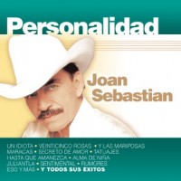 Purchase Joan Sebastian - Personalidad