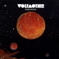 Purchase Wolfmother - Dimensions