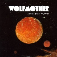 Purchase Wolfmother - Mind's Eye & Woman