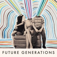 Purchase Future Generations - Future Generations