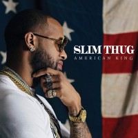 Purchase Slim Thug - Hogg Life, Vol. 4: American King