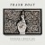 Buy Trash Boat - Nothing I Write You Can Change What You've Been Through Mp3 Download