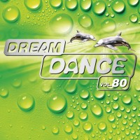 Purchase VA - Dream Dance Vol. 80 CD1