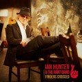 Buy Ian Hunter - Fingers Crossed Mp3 Download