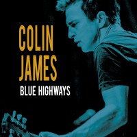 Purchase Colin James - Blue Highways