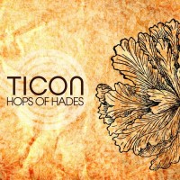 Purchase Ticon - Hops Of Hades (CDS)