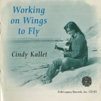 Purchase Cindy Kallet - Working On Wings To Fly (Vinyl)