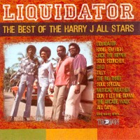 Purchase Harry J. All Stars - Liquidator : The Best Of The Harry J. All Stars
