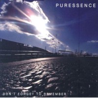Purchase Puressence - Don't Forget To Remember
