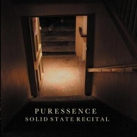 Purchase Puressence - Solid State Recital