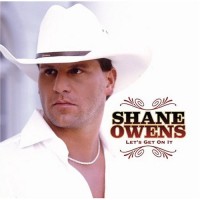 Purchase Shane Owens - Let's Get On It
