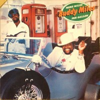 Purchase Buddy Miles - More Miles Per Gallon (Vinyl)