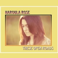 Purchase Haroula Rose - These Open Roads