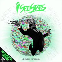 Purchase I See Stars - Digital Renegade (Instrumental Version)