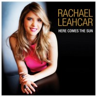 Purchase Rachael Leahcar - Here Comes The Sun