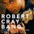 Buy Robert Cray Band - Live... Texas '87 Mp3 Download