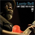 Buy Lurrie Bell - Can't Shake This Feeling Mp3 Download