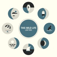 Purchase This Wild Life - Low Tides