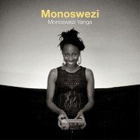 Purchase Monoswezi - Monoswezi Yanga