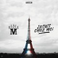 Buy Black M - Je Suis Chez Moi (CDS) Mp3 Download