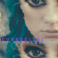 Purchase Evangeline - My Kingdom (CDS)