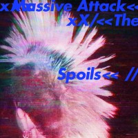 Purchase Massive Attack - The Spoils (CDS)