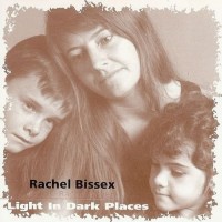 Purchase Rachel Bissex - Light In Dark Places