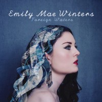 Purchase Emily Mae Winters - Foreign Waters