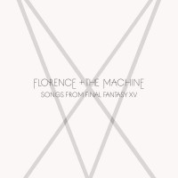 Purchase Florence + The Machine - Songs From Final Fantasy Xv (EP)
