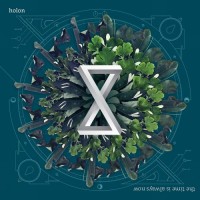 Purchase Holon - The Time Is Always Now