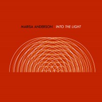Purchase Marisa Anderson - Into The Light