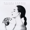 Buy Rachel Currea - Inner Sound Piano Solos Mp3 Download