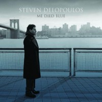 Purchase Steven Delopoulos - Me Died Blue