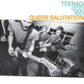 Buy Teenage Cool Kids - Queer Salutations Mp3 Download