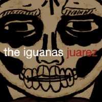 Purchase The Iguanas - Juarez