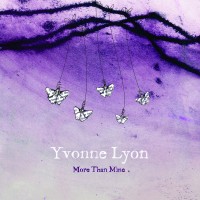 Purchase Yvonne Lyon - More Than Mine