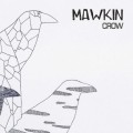 Buy Mawkin - Crow Mp3 Download