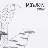 Purchase Mawkin - Crow