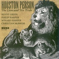 Purchase Houston Person - The Lion And His Pride